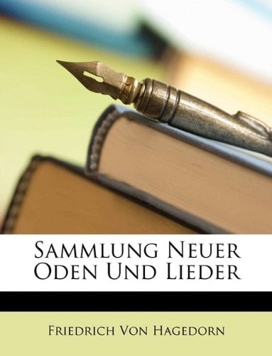 Sammlung neuer Oden und Lieder. (German Edition)
