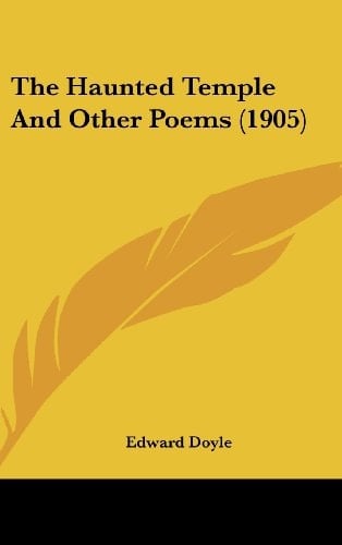 The Haunted Temple And Other Poems (1905)