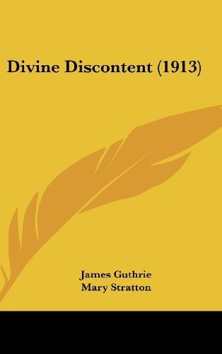 Divine Discontent (1913)