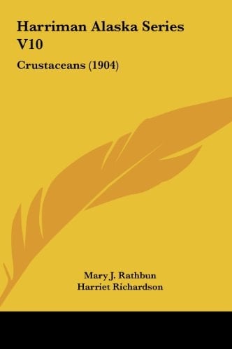 Harriman Alaska Series V10: Crustaceans (1904)