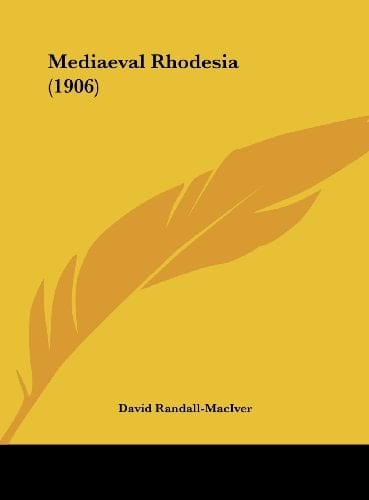 Mediaeval Rhodesia (1906)
