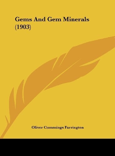 Gems And Gem Minerals (1903)