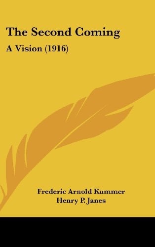 The Second Coming: A Vision (1916)