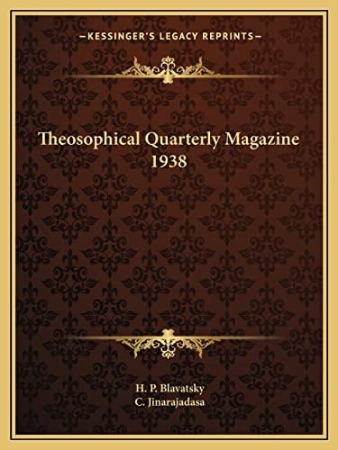 Theosophical Quarterly Magazine 1938