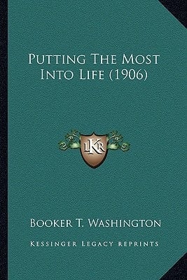Putting The Most Into Life (1906)