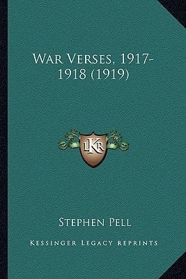 War Verses, 1917-1918 (1919)