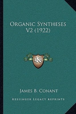 Organic Syntheses V2 (1922)