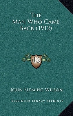 The Man Who Came Back (1912)