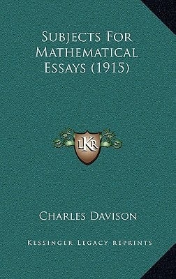 Subjects For Mathematical Essays (1915)