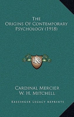 The Origins Of Contemporary Psychology (1918)