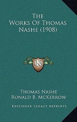 The Works Of Thomas Nashe (1908)