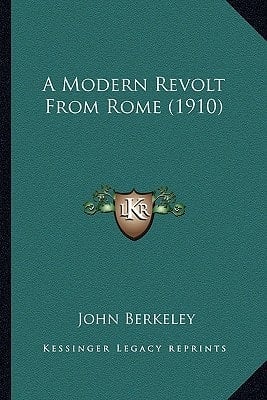 A Modern Revolt From Rome (1910)