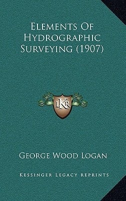Elements Of Hydrographic Surveying (1907)