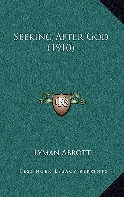 Seeking After God (1910)