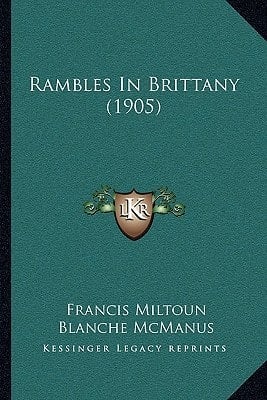 Rambles In Brittany (1905)