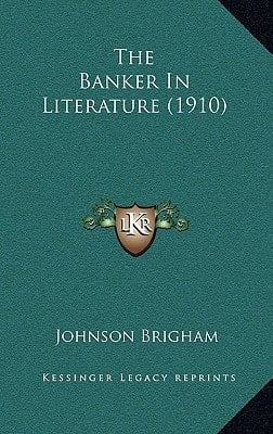 The Banker In Literature (1910)