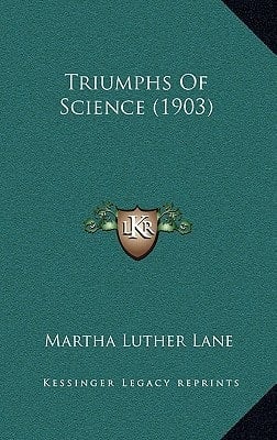 Triumphs Of Science (1903)