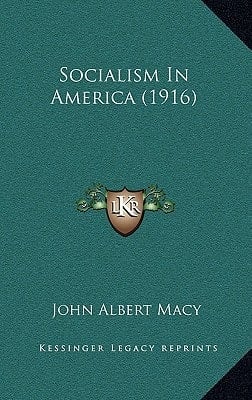 Socialism In America (1916)