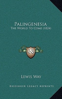 Palingenesia: The World To Come (1824)