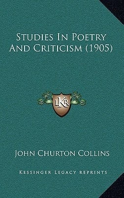 Studies In Poetry And Criticism (1905)