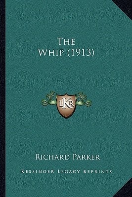 The Whip (1913)