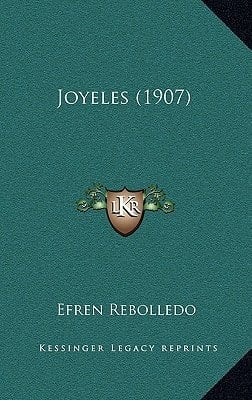 Joyeles (1907) (Spanish Edition)