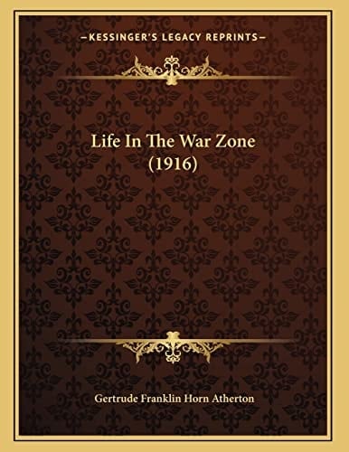 Life In The War Zone (1916)