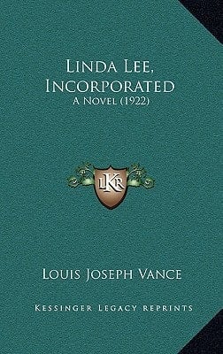 Linda Lee, Incorporated: A Novel (1922)