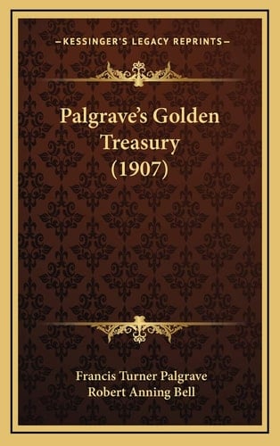 Palgrave's Golden Treasury (1907)