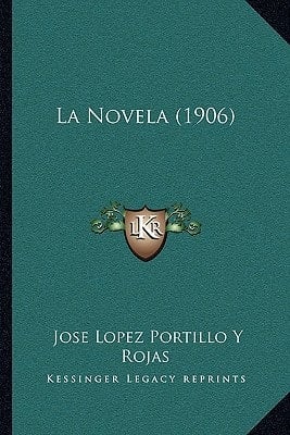 La Novela (1906) (Spanish Edition)