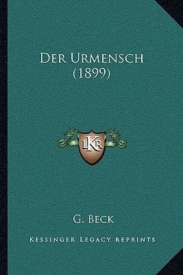 Der Urmensch (1899) (German Edition)