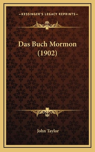 Das Buch Mormon (1902) (German Edition)