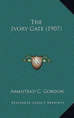 The Ivory Gate (1907)