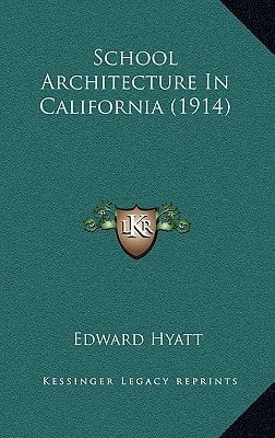 School Architecture In California (1914)