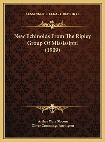 New Echinoids From The Ripley Group Of Mississippi (1909)