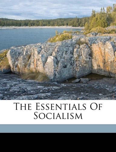 The essentials of socialism