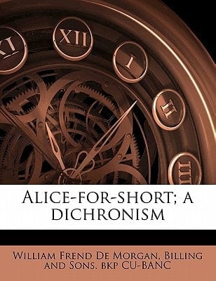 Alice-for-short; a dichronism