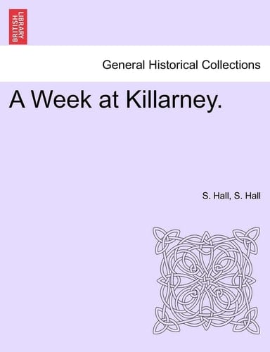 A Week at Killarney.