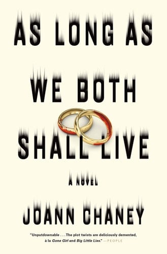 As Long as We Both Shall Live A Novel