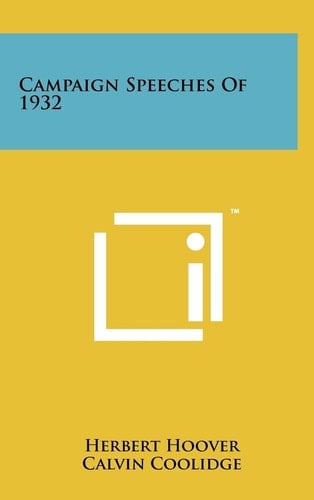 Campaign Speeches Of 1932