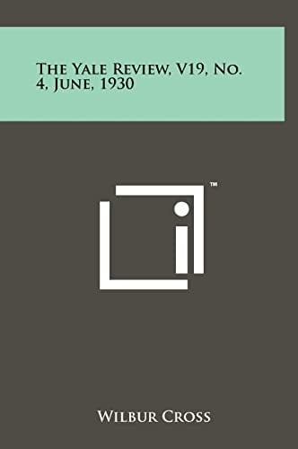 The Yale Review, V19, No. 4, June, 1930