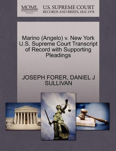 Marino (Angelo) v. New York U.S. Supreme Court Transcript of Record with Supporting Pleadings