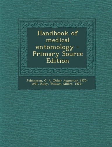 Handbook of medical entomology