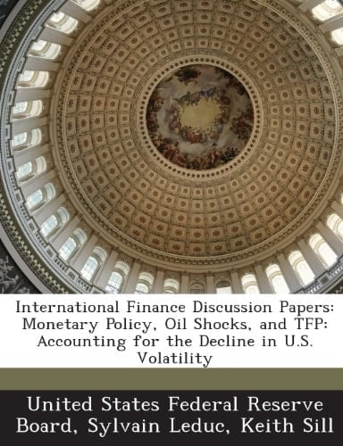 International Finance Discussion Papers: Monetary Policy, Oil Shocks, and TFP: Accounting for the Decline in U.S. Volatility