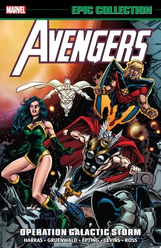 Avengers Epic Collection Operation Galactic Storm