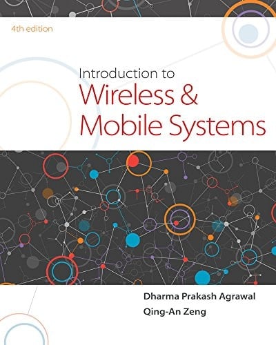 Introduction to Wireless and Mobile Systems + Mindtap Engineering, 1 Term 6 Month Printed Access Card