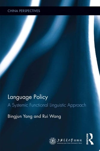 Language Policy A Systemic Functional Linguistic Approach
