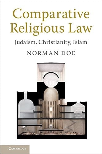 Comparative Religious Law Judaism, Christianity, Islam