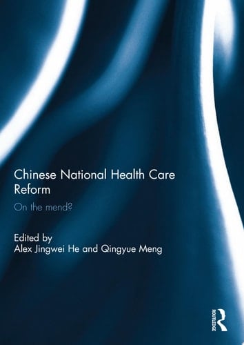 The Chinese National Health Care Reform On the Mend?