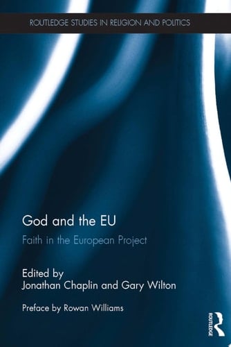 God and the EU Faith in the European Project